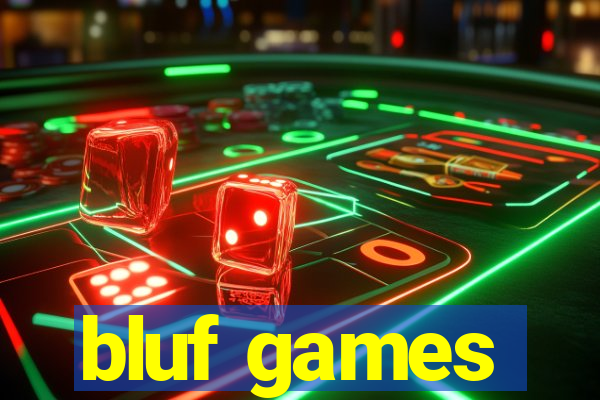 bluf games